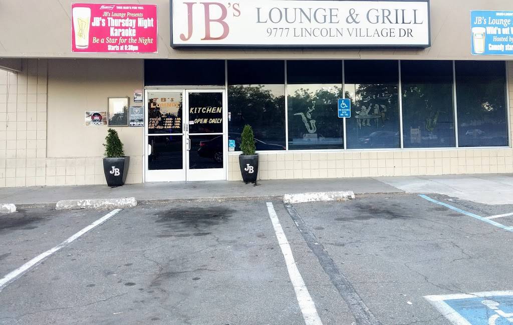 JBs Lounge & Grill | restaurant | 9777 Lincoln Village Dr, Sacramento, CA 95827, USA | 9163666667 OR +1 916-366-6667