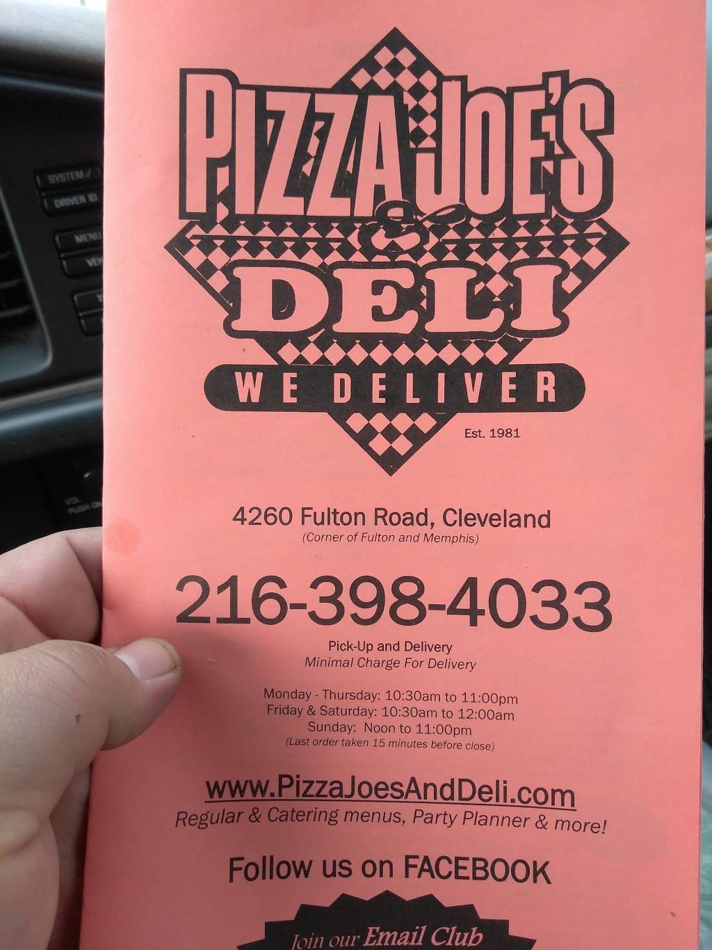 Pizza Joes & Deli | meal takeaway | 4260 Fulton Rd, Cleveland, OH 44144, USA | 2163984033 OR +1 216-398-4033