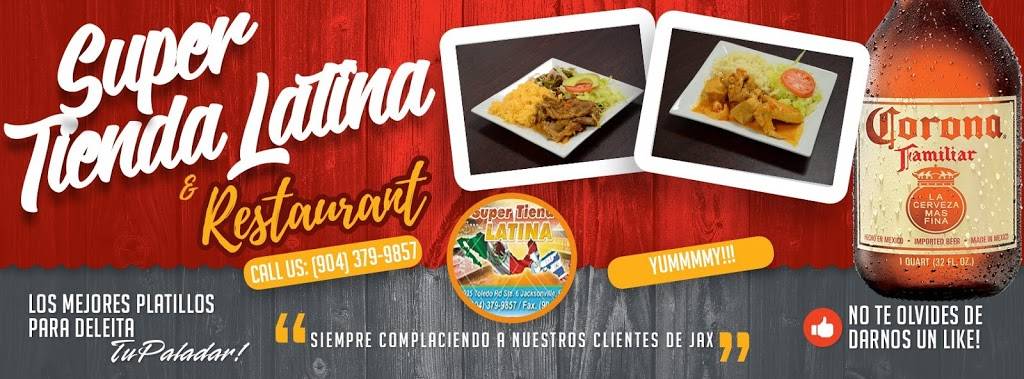 Super Tienda Latina | restaurant | 3935 Toledo Rd, Jacksonville, FL 32217, USA | 9043799857 OR +1 904-379-9857