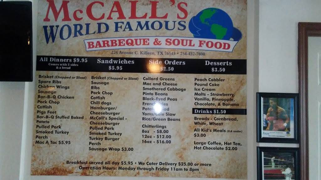 Mccalls World Famouse Barbeque And Soul Food | restaurant | 224 E Avenue C, Killeen, TX 76543, USA | 2544327800 OR +1 254-432-7800