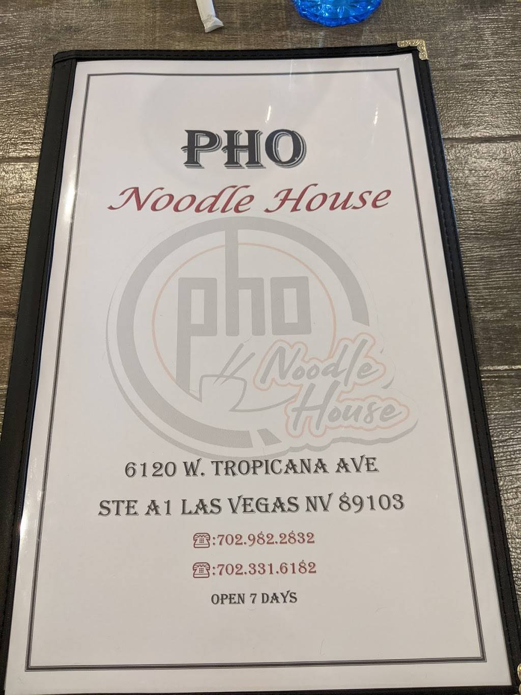 Pho Noodle House | restaurant | 6120 W Tropicana Ave suite A1, Las Vegas, NV 89103, USA | 7029822832 OR +1 702-982-2832