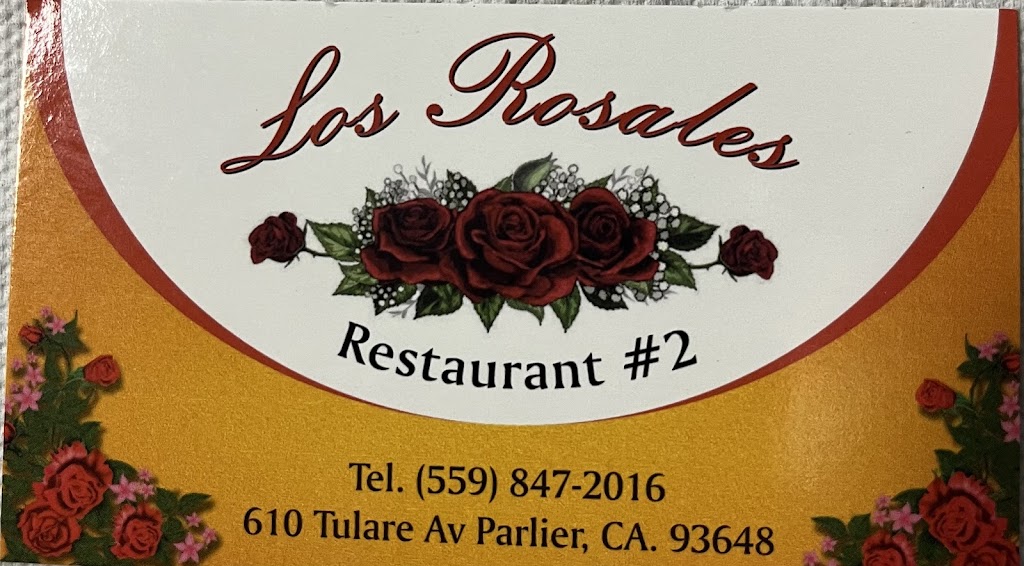 Los Rosales #2 | restaurant | 610 Tulare St # B, Parlier, CA 93648, USA | 5598472016 OR +1 559-847-2016