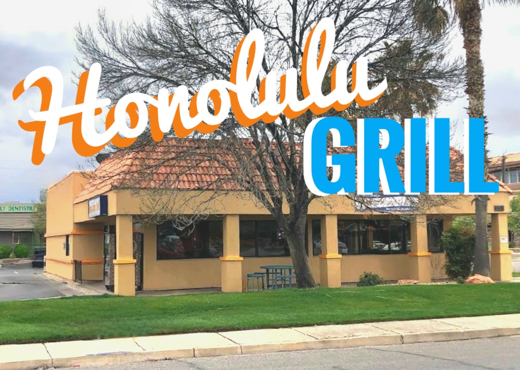 Honolulu Grill | restaurant | 706 East E 700 S, St. George, UT 84770, USA | 4356271181 OR +1 435-627-1181