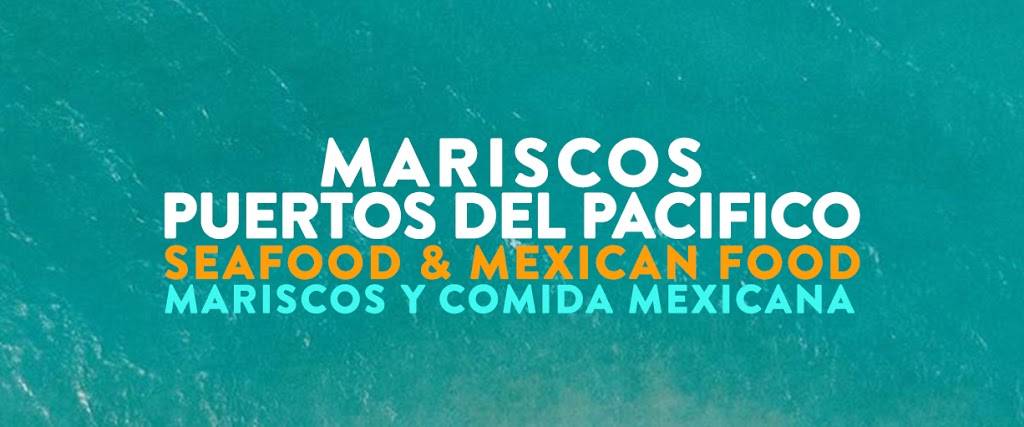 Mariscos Puertos del Pacifico | restaurant | 1240 S Soto St, Los Angeles, CA 90023, USA | 3232692988 OR +1 323-269-2988