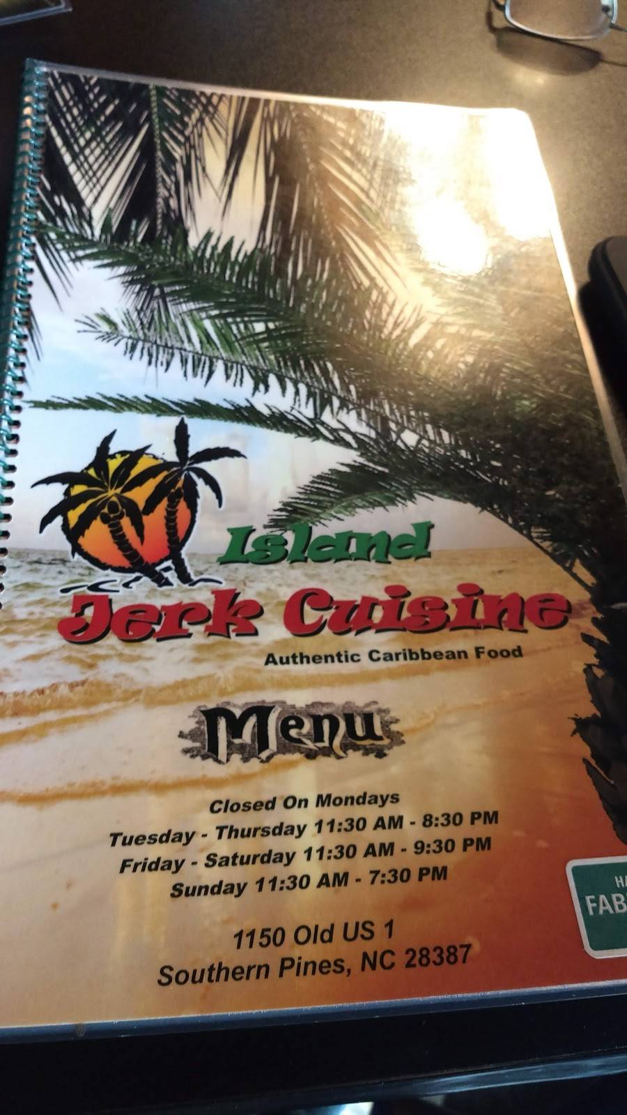 Island Jerk Cuisine | restaurant | 1150 Old US Hwy 1, Southern Pines, NC 28387, USA | 9106848596 OR +1 910-684-8596
