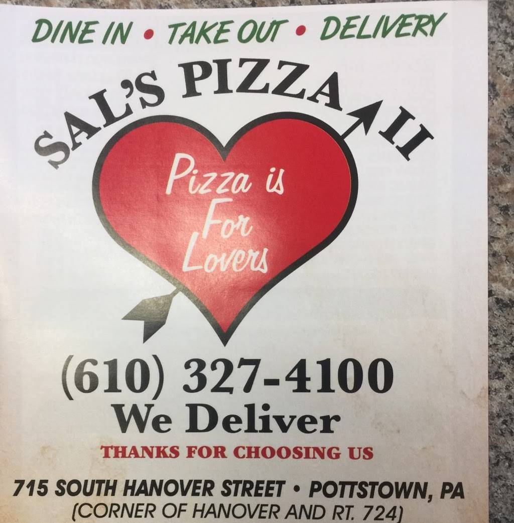 Sals Pizza 2 | restaurant | 715 S Hanover St, Pottstown, PA 19465, USA | 6103274100 OR +1 610-327-4100