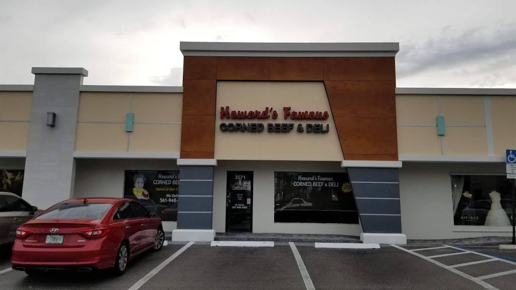 Howards Famous Corned Beef and Deli | restaurant | 3571 N Federal Hwy, Boca Raton, FL 33431, USA | 5619480303 OR +1 561-948-0303