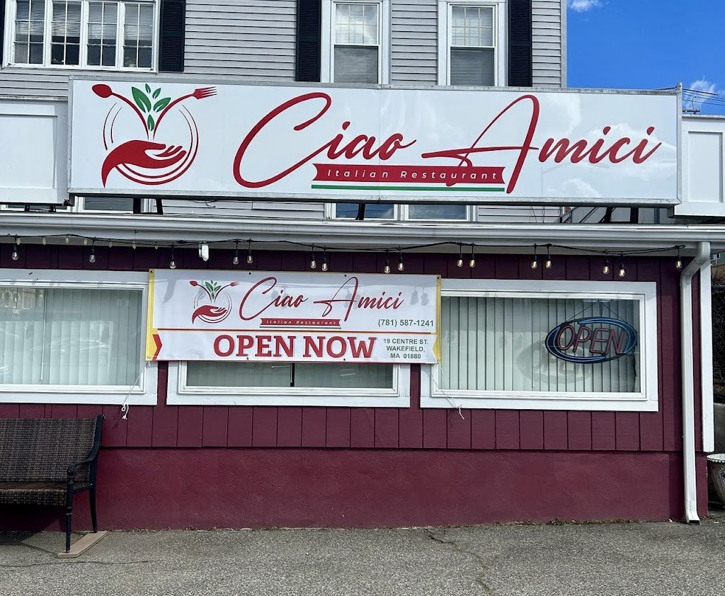 Ciao Amici Restaurant | restaurant | 19 Centre St, Wakefield, MA 01880, USA | 7815871241 OR +1 781-587-1241