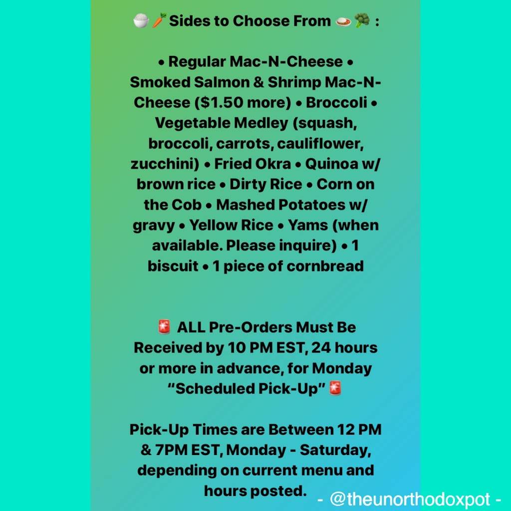 The Unorthodox Pot | restaurant | 1860 Gingercake Cir, Rock Hill, SC 29732, USA | 7065049621 OR +1 706-504-9621