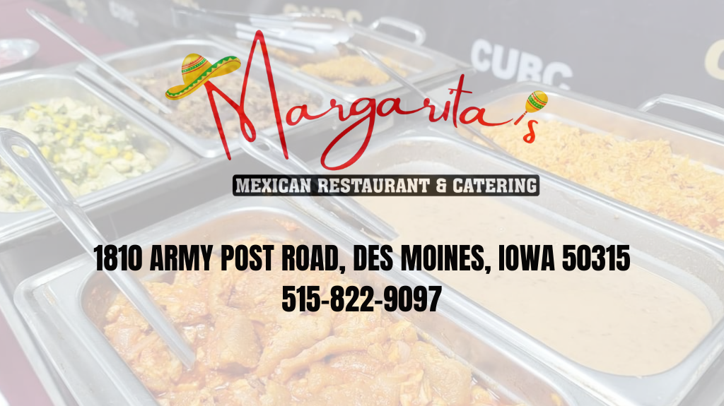 Margaritas Mexican Restaurant & Catering | restaurant | 1810 Army Post Rd, Des Moines, IA 50315, USA | 5158229097 OR +1 515-822-9097