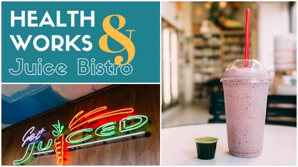 Health Works & Juice Bistro | restaurant | 27271 La Paz Rd a, Laguna Niguel, CA 92677, USA | 9498319777 OR +1 949-831-9777