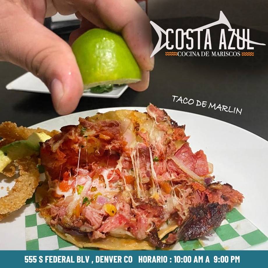 Mariscos costa Azul | restaurant | 555 S Federal Blvd, Denver, CO 80219, USA | 7203504933 OR +1 720-350-4933