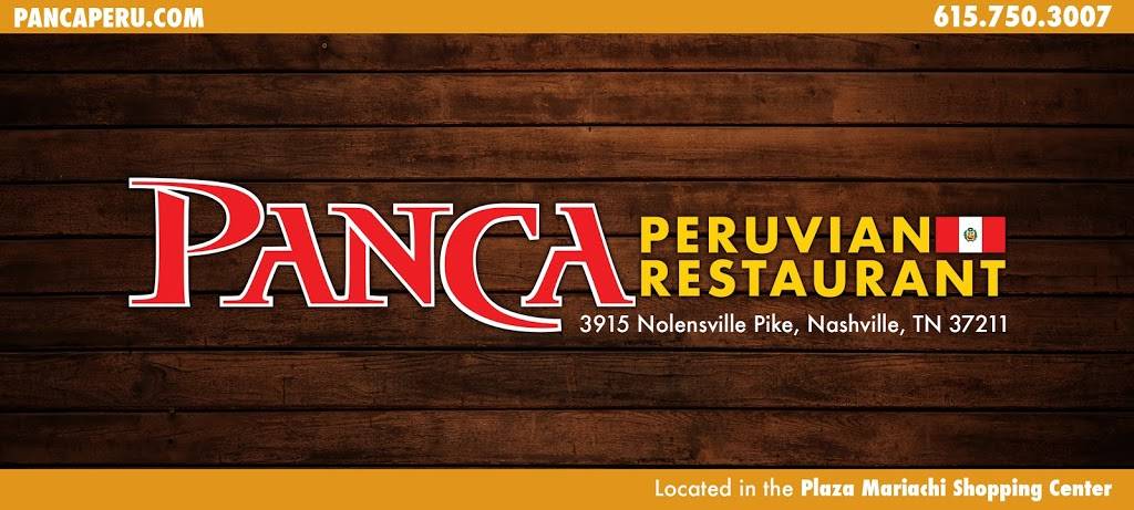 Panca Peruvian Restaurant | restaurant | 3915 Nolensville Pike, Nashville, TN 37211, USA | 6157503007 OR +1 615-750-3007