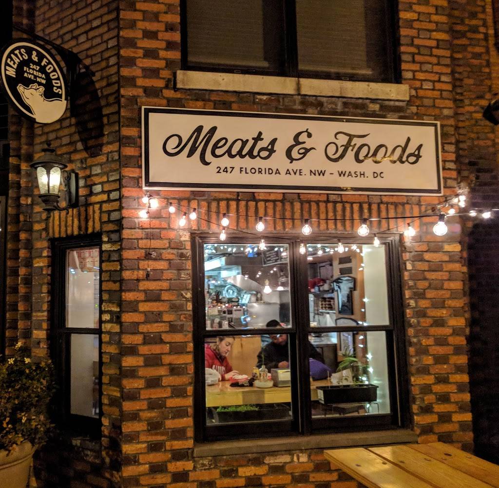 Meats & Foods | restaurant | 247 Florida Ave NW, Washington, DC 20001, USA | 2025051384 OR +1 202-505-1384