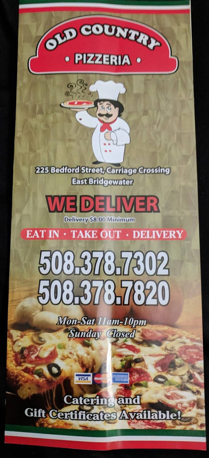 Old Country Pizza | restaurant | 225 Bedford St, East Bridgewater, MA 02333, USA | 5083787302 OR +1 508-378-7302