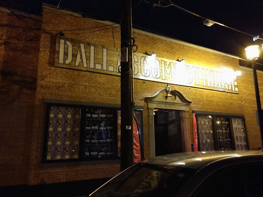 Dallas Comedy House | restaurant | 3036 Elm St, Dallas, TX 75226, USA | 2147414448 OR +1 214-741-4448