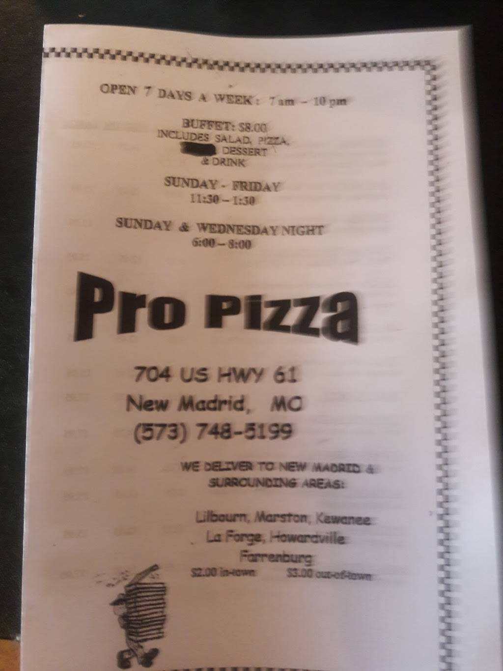 Pro Pizza | meal delivery | 704 US-61, New Madrid, MO 63869, USA | 5737485199 OR +1 573-748-5199