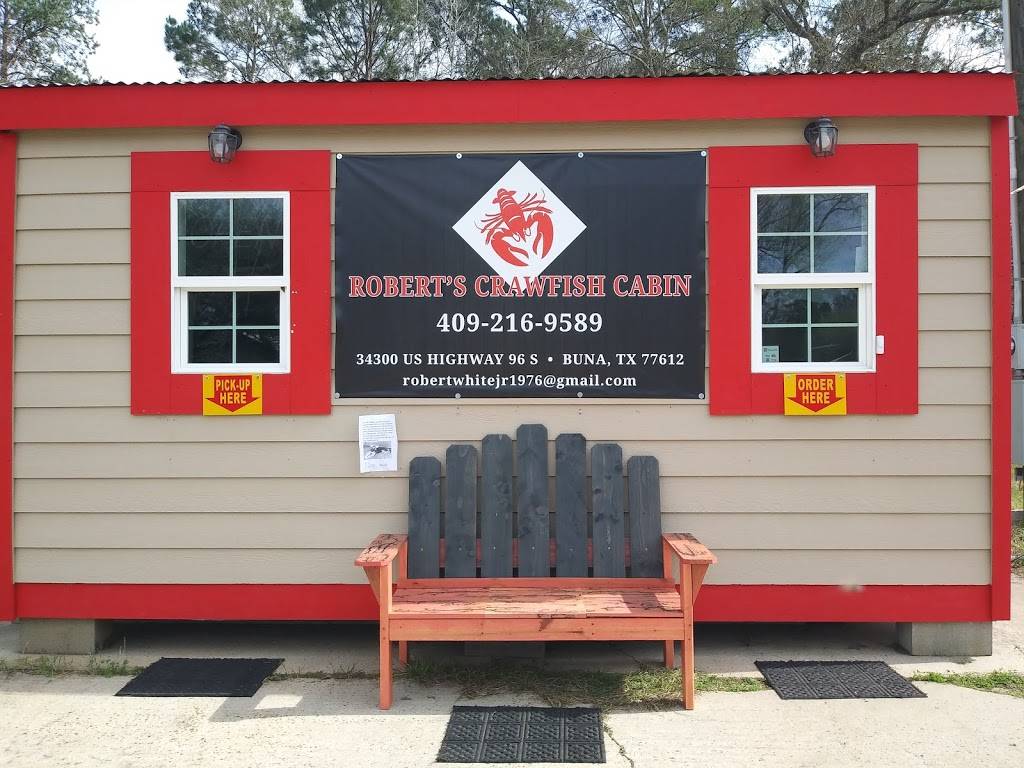 Roberts Crawfish Cabin | restaurant | 34300, U.S. 96 S, Buna, TX 77612, USA | 4092169589 OR +1 409-216-9589
