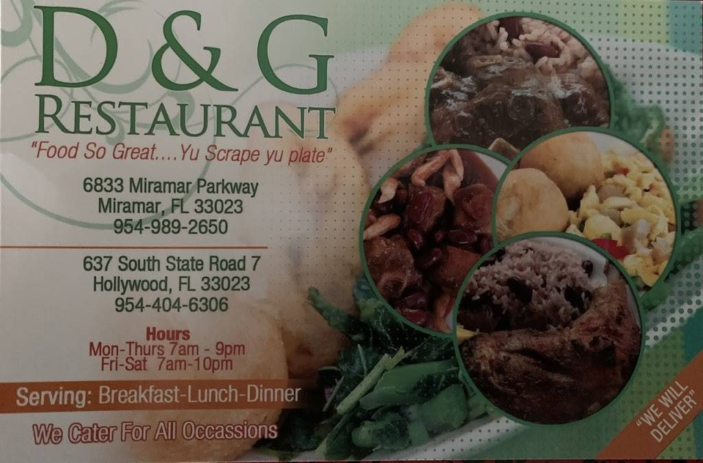 D&G | restaurant | 637 S State Rd 7, Hollywood, FL 33023, USA | 9544046306 OR +1 954-404-6306