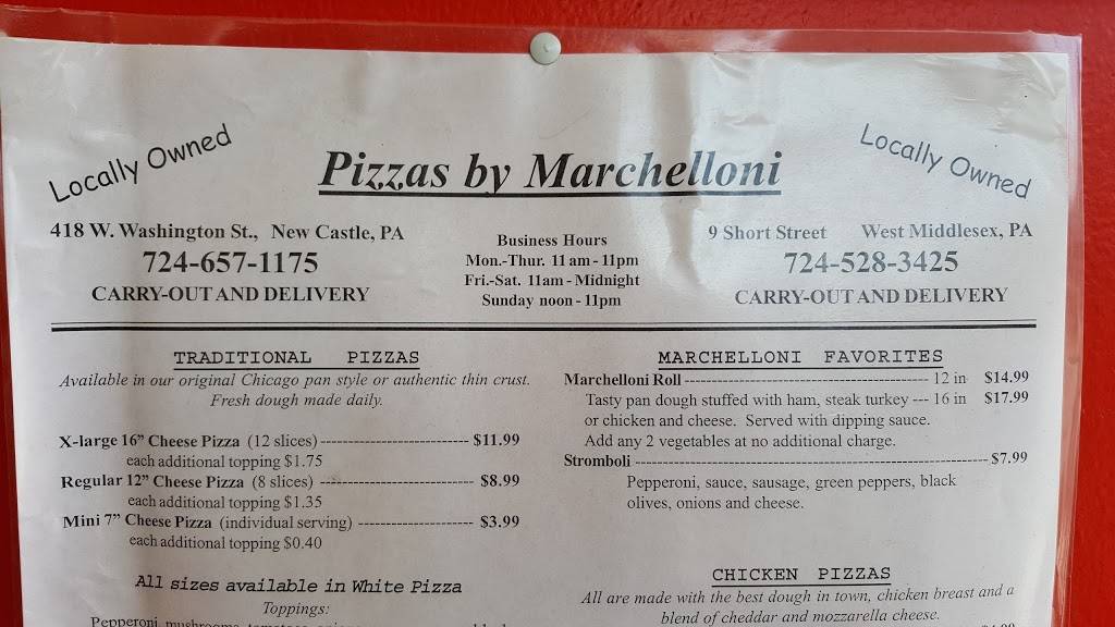 Pizzas By Marchelloni | restaurant | 418 W Washington St, New Castle, PA 16101, USA | 7246571175 OR +1 724-657-1175