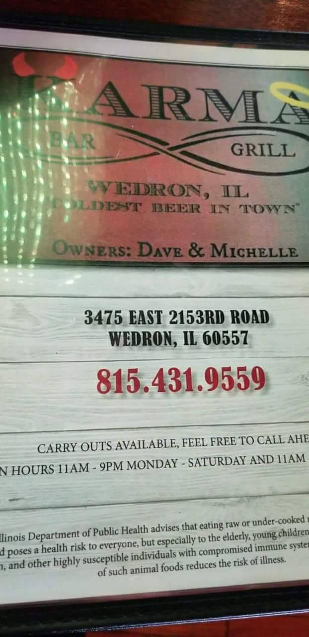 Karma bar | restaurant | 3457 3475, E 2153rd Rd, Wedron, IL 60557, USA | 8154319559 OR +1 815-431-9559