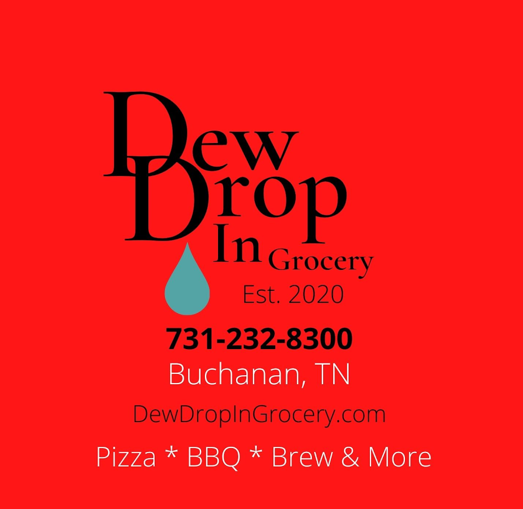 Dew Drop In Grocery | meal takeaway | 125 Cypress Rd, Buchanan, TN 38222, USA | 7312328300 OR +1 731-232-8300