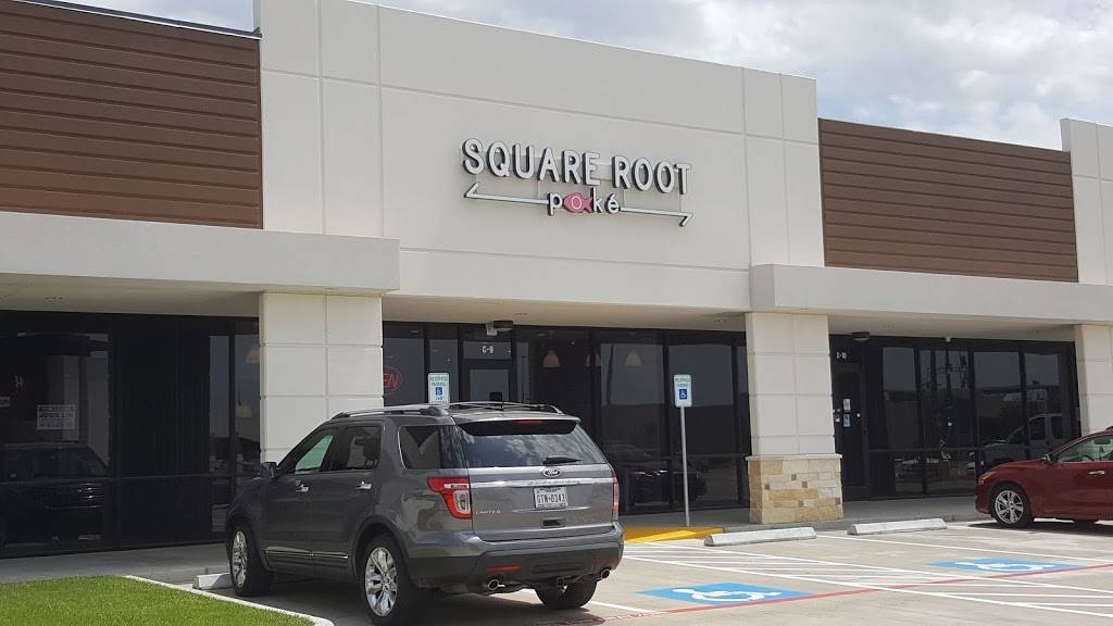 Square Root Poké | restaurant | 23119 Colonial Pkwy #C9, Katy, TX 77449, USA | 8324377651 OR +1 832-437-7651