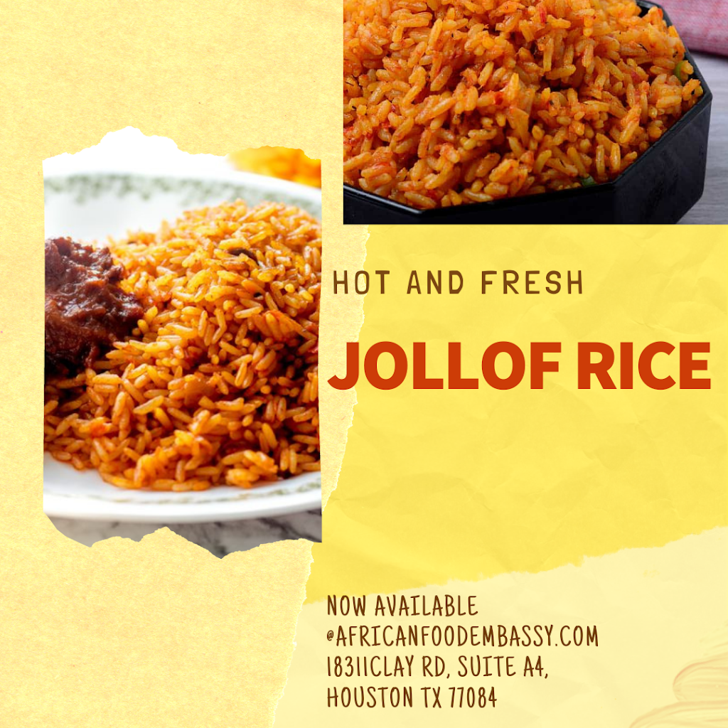 African Food Embassy | restaurant | 18311 Clay Rd Suite A4, Houston, TX 77084, USA | 3462522445 OR +1 346-252-2445