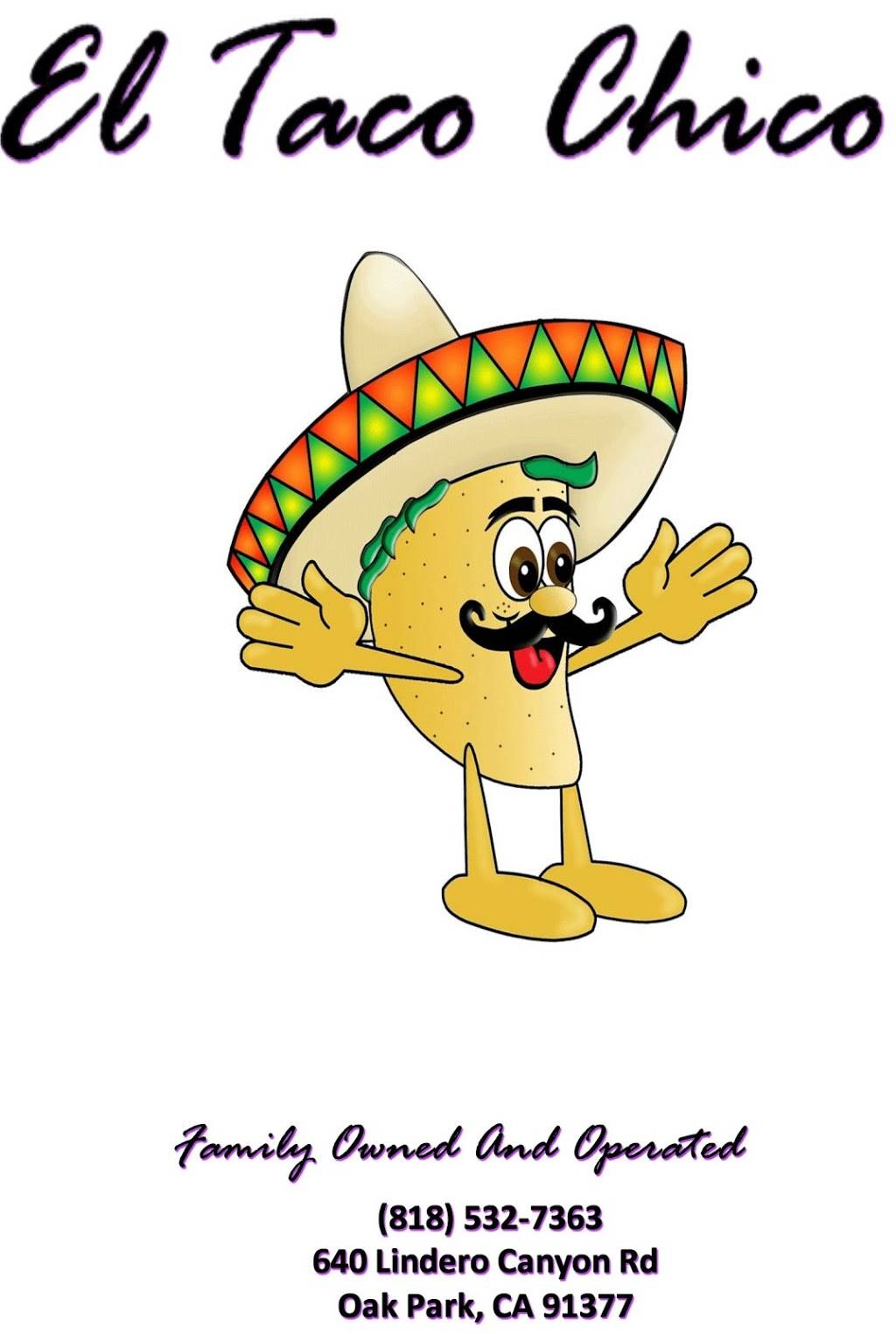 El Taco Chico | restaurant | 640 Lindero Canyon Rd, Oak Park, CA 91377, USA | 8185327363 OR +1 818-532-7363