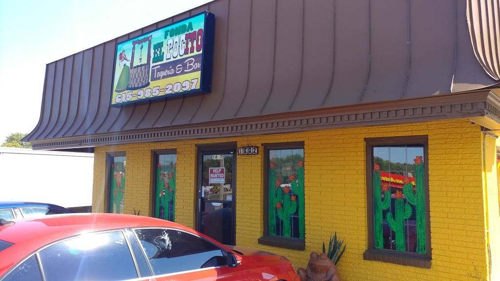 Fonda El Pocito Bar & Grill | restaurant | 1602 Memorial Blvd, Springfield, TN 37172, USA | 6159852097 OR +1 615-985-2097