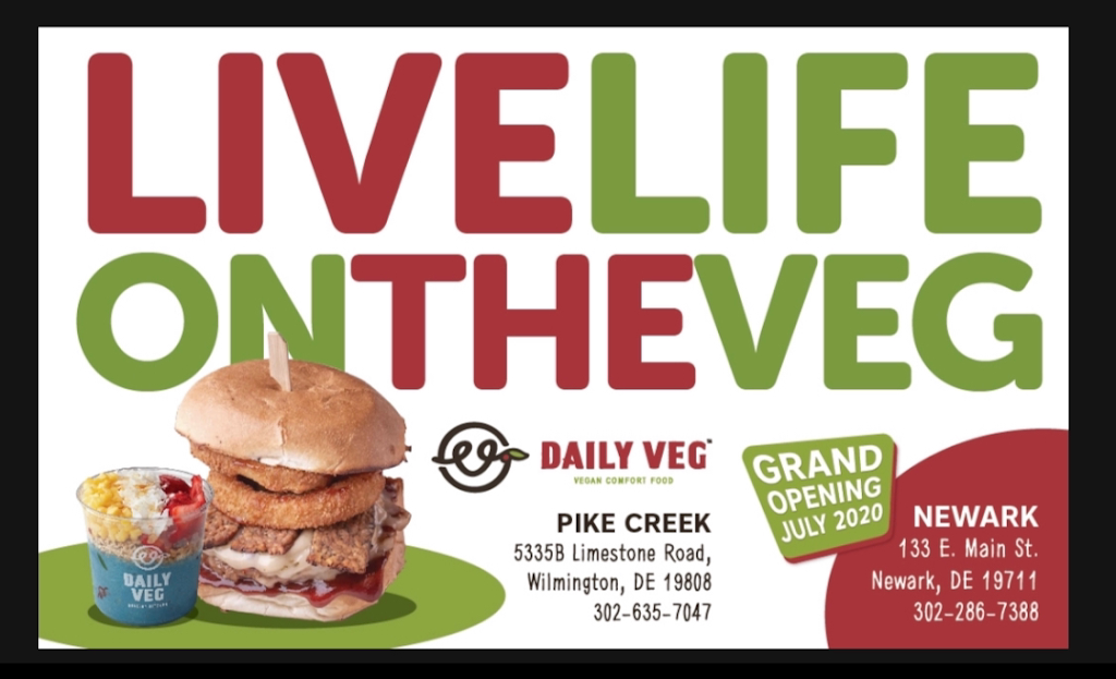 Daily Veg - Newark | restaurant | 133 E Main St, Newark, DE 19711, USA | 3022867388 OR +1 302-286-7388