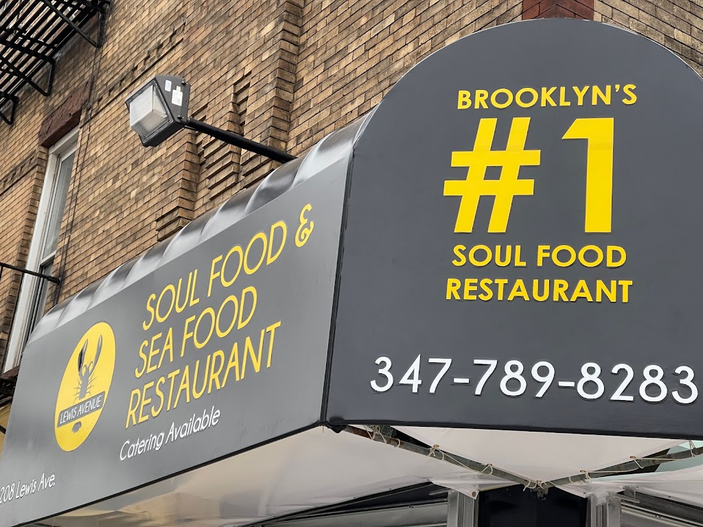 Soul Food & Sea Food Restaurant | restaurant | 208 Lewis Ave, Brooklyn, NY 11221, USA | 3477898283 OR +1 347-789-8283