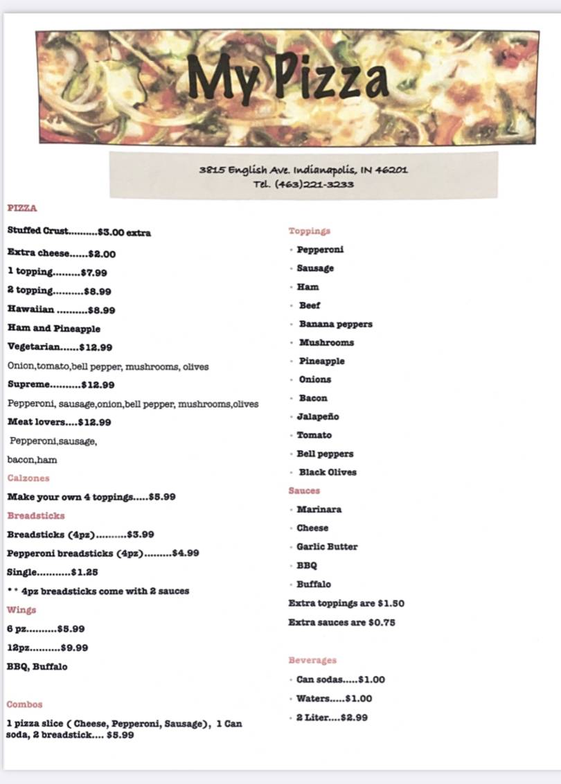 My pizza | meal takeaway | 3815 English Ave, Indianapolis, IN 46201, USA | 4632213233 OR +1 463-221-3233