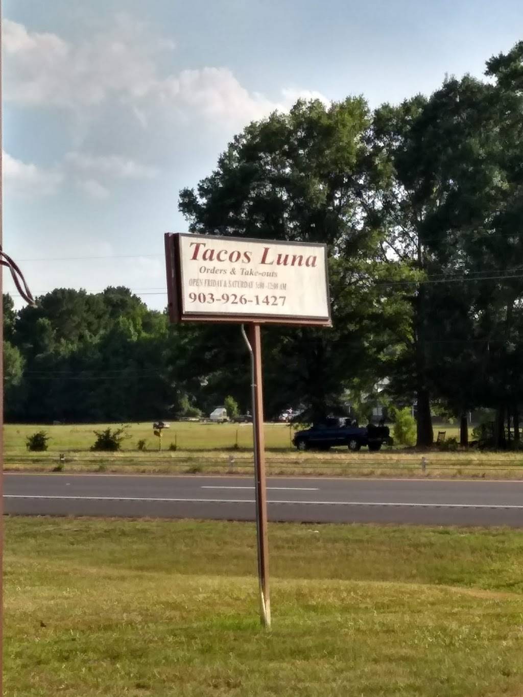 Tacos Luna | restaurant | US-59, Marshall, TX 75672, USA | 9039261427 OR +1 903-926-1427