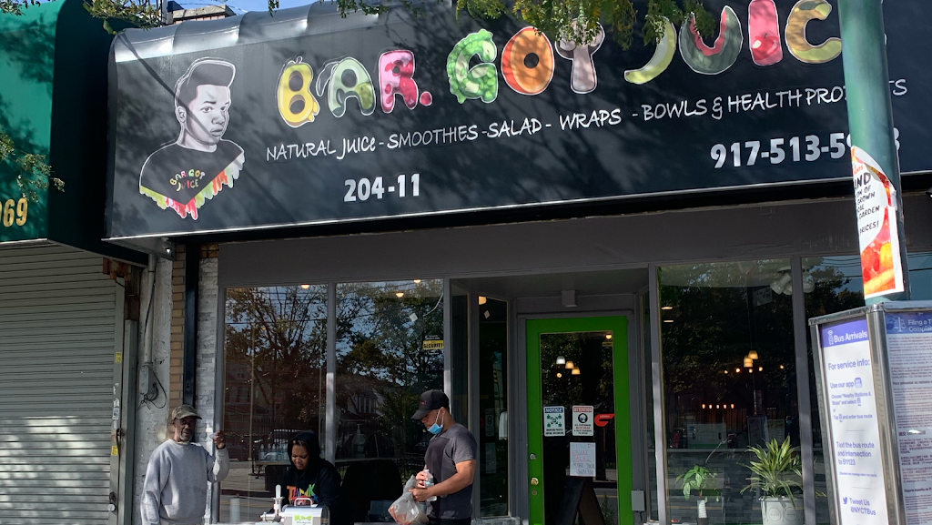 Bar got juice | restaurant | 204-11 Hollis Ave, Queens, NY 11412, USA | 9175135903 OR +1 917-513-5903