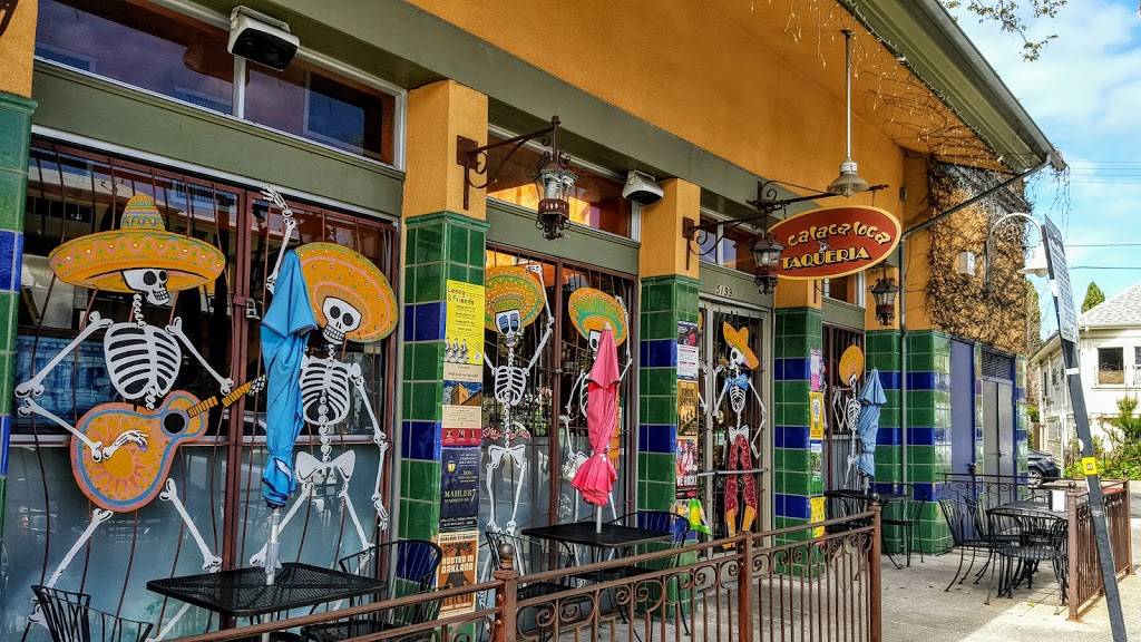 La Calaca Loca Taqueria | restaurant | 5199 Telegraph Ave, Oakland, CA 94609, USA | 5106018226 OR +1 510-601-8226