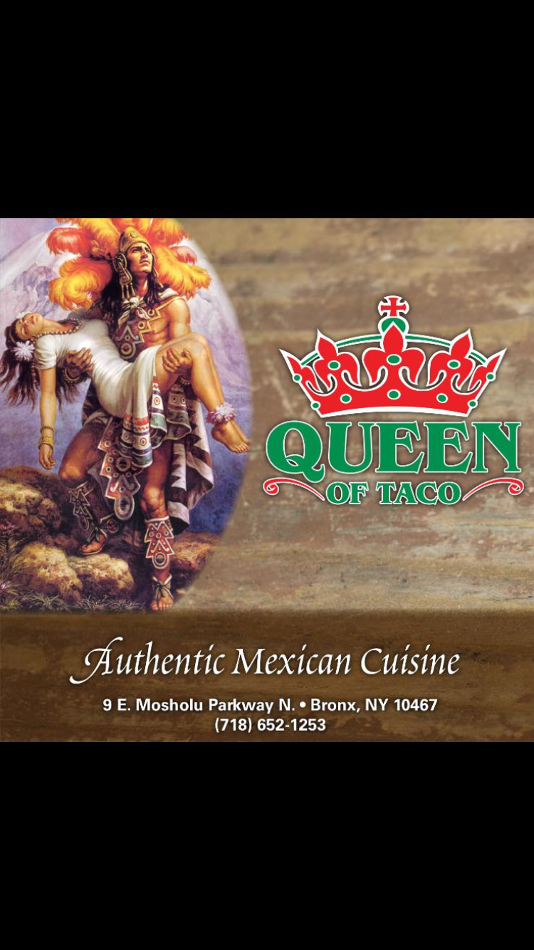 Queen of Tacos | restaurant | 9 E Mosholu Pkwy N, Bronx, NY 10467, USA | 7186521253 OR +1 718-652-1253