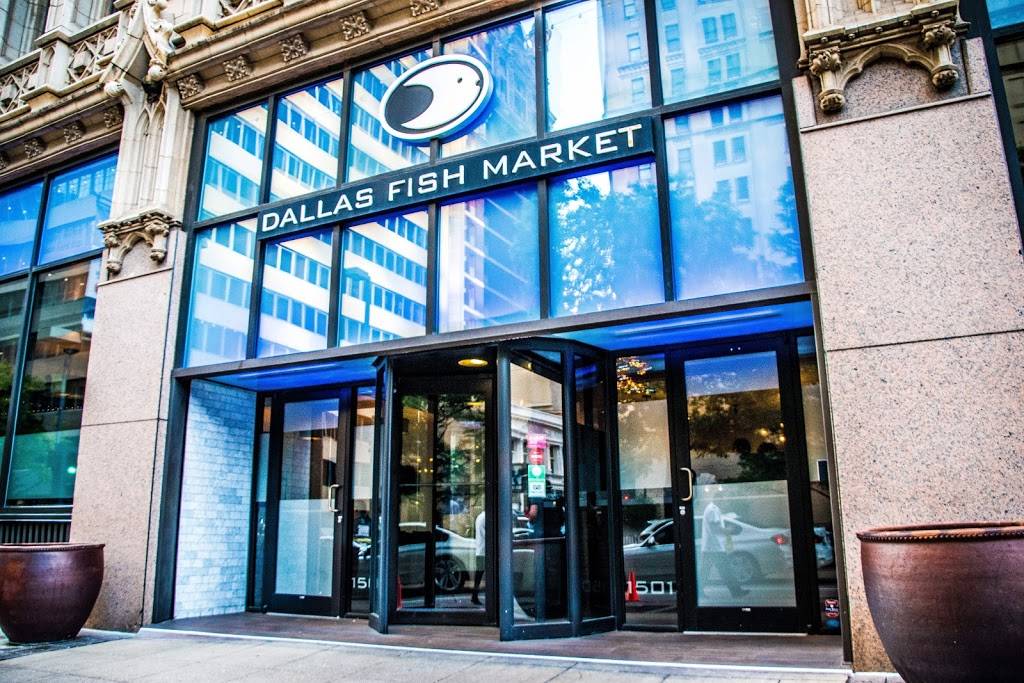 Dallas Fish Market | restaurant | 1501 Main St, Dallas, TX 75201, USA | 2147443474 OR +1 214-744-3474