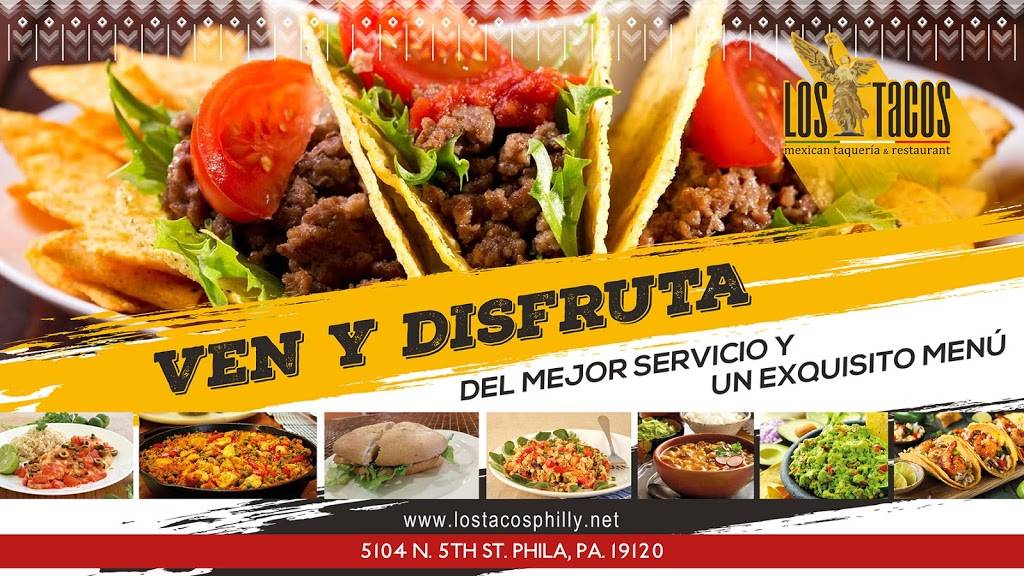 Los Tacos Mexican Restaurant | restaurant | 5104 N 5th St, Philadelphia, PA 19120, USA | 2159105788 OR +1 215-910-5788