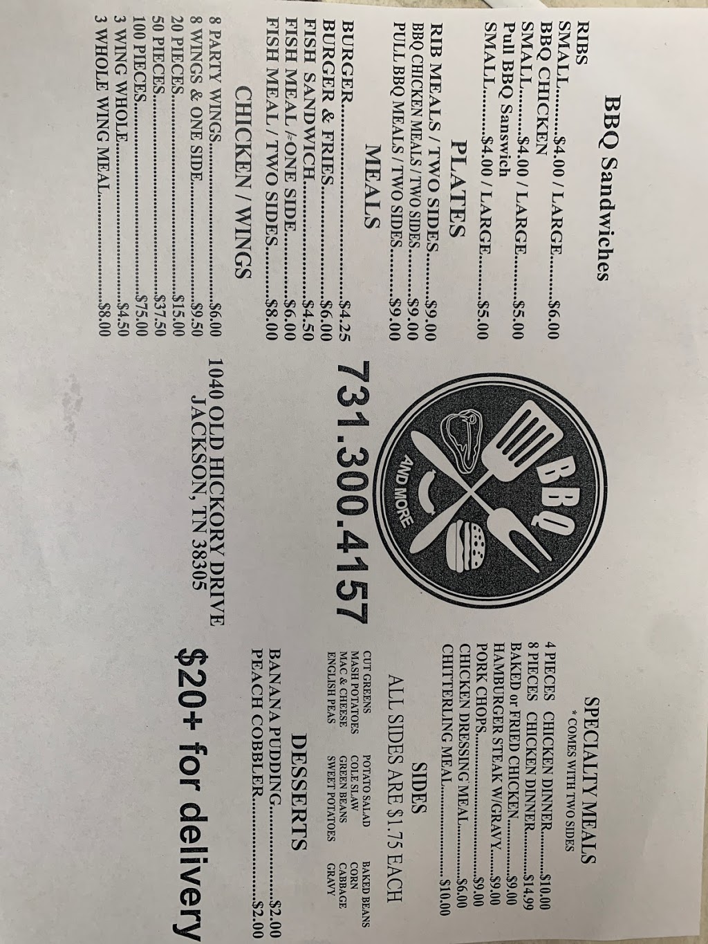 BBQ AND MORE | restaurant | 1040 Old Hickory Blvd, Jackson, TN 38305, USA | 7313004157 OR +1 731-300-4157