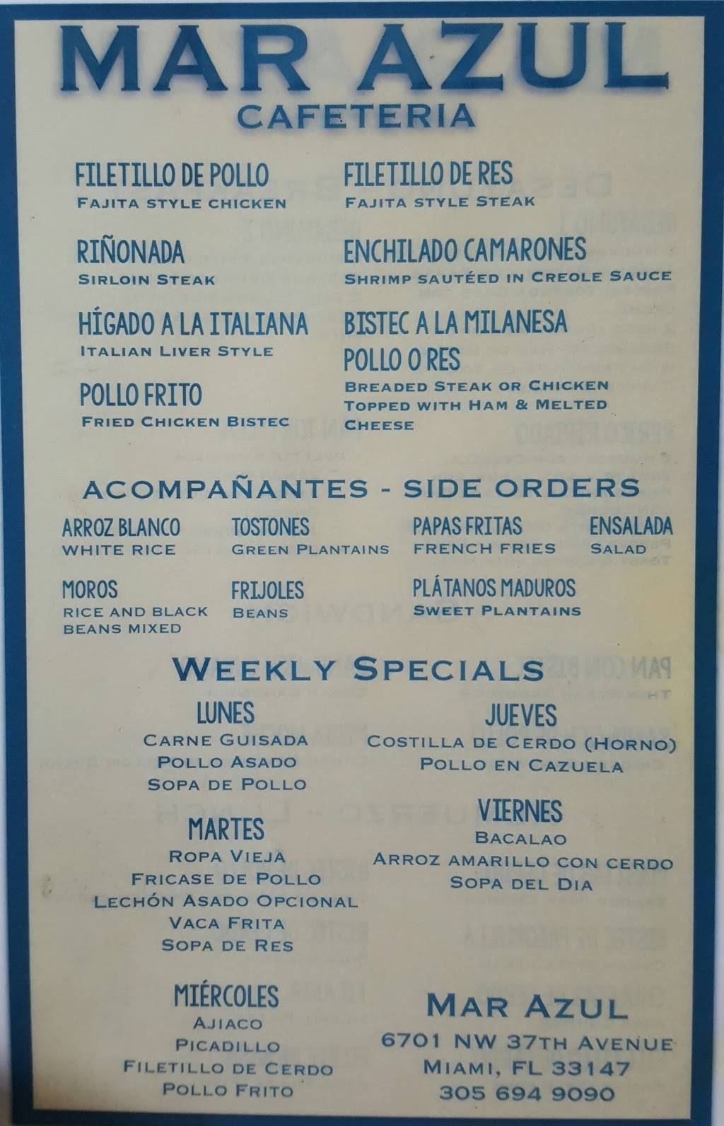 Mar Azul Cafeteria | restaurant | 6701 NW 37th Ave, Miami, FL 33147, USA | 3056949090 OR +1 305-694-9090