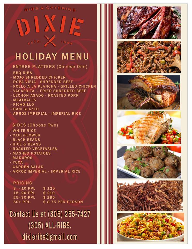 Dixie Catering | restaurant | 2630 W 2nd Ave, Hialeah, FL 33010, USA | 3052557427 OR +1 305-255-7427