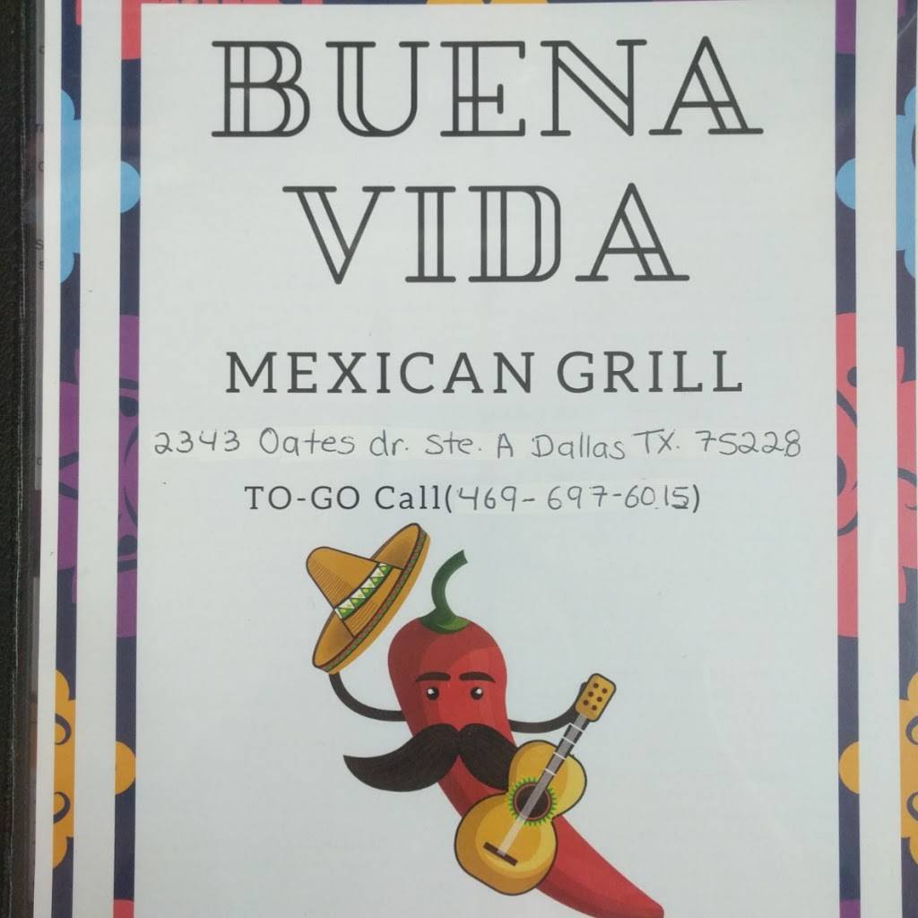 Buena Vida Mexican Grill | restaurant | 2343 Oates Dr Suite A, Dallas, TX 75228, USA | 4696976015 OR +1 469-697-6015