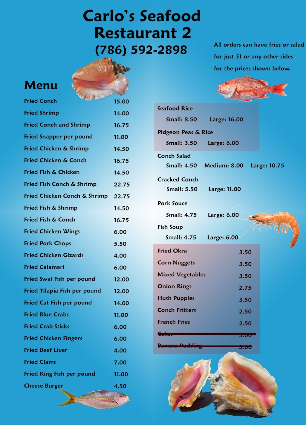 Carlos Seafood Restaurant 2 | restaurant | 11609 SW 216th St, Goulds, FL 33170, USA | 7865922898 OR +1 786-592-2898