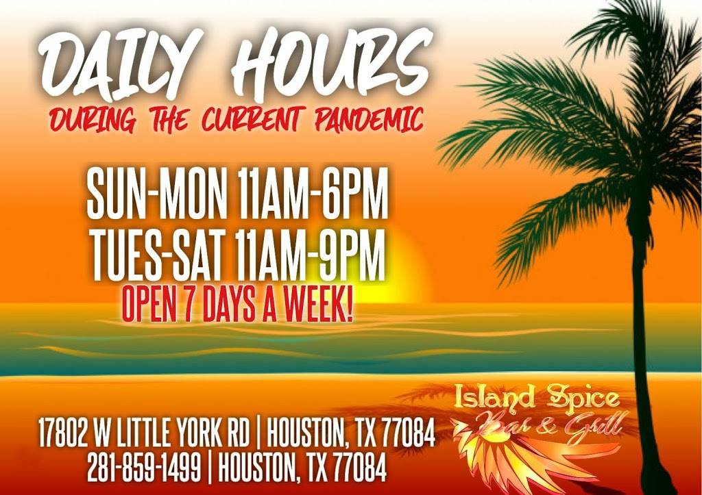 Island Spice Bar and Grill | restaurant | 17802 W Little York Rd, Houston, TX 77084, USA | 2818591499 OR +1 281-859-1499