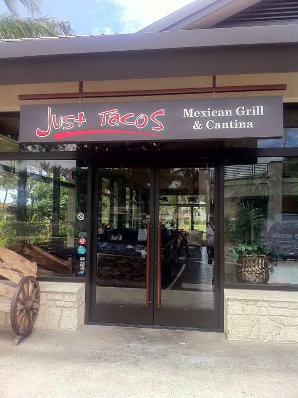 Just Tacos Mexican Grill & Cantina | restaurant | 92-1046 Olani St #2101, Kapolei, HI 96707, USA | 8086777782 OR +1 808-677-7782