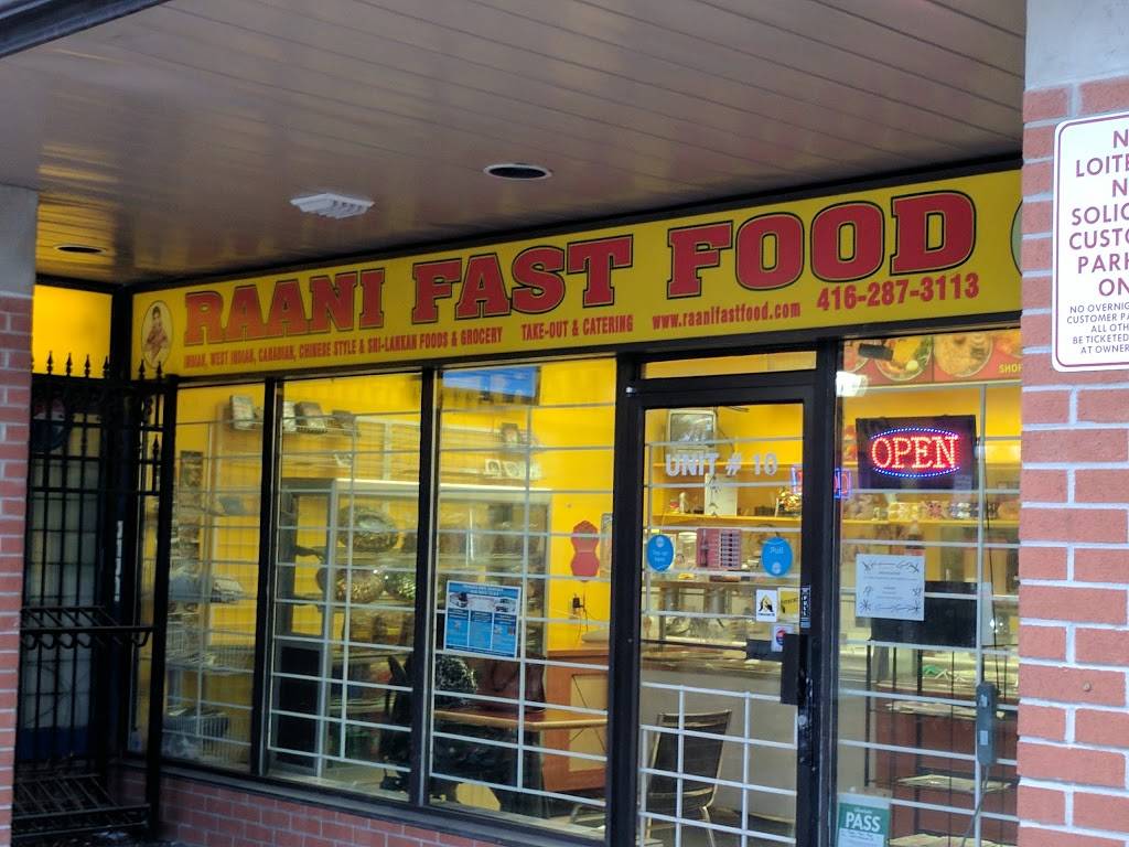 Raani Fast Food | restaurant | 3600 Ellesmere Rd #10, Scarborough, ON M1C 4Y8, Canada | 4166132733 OR +1 416-613-2733
