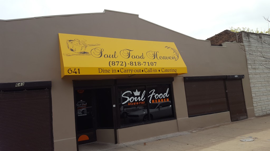 Soul Food Heaven | restaurant | 641 E 75th St, Chicago, IL 60619, USA | 8728187107 OR +1 872-818-7107