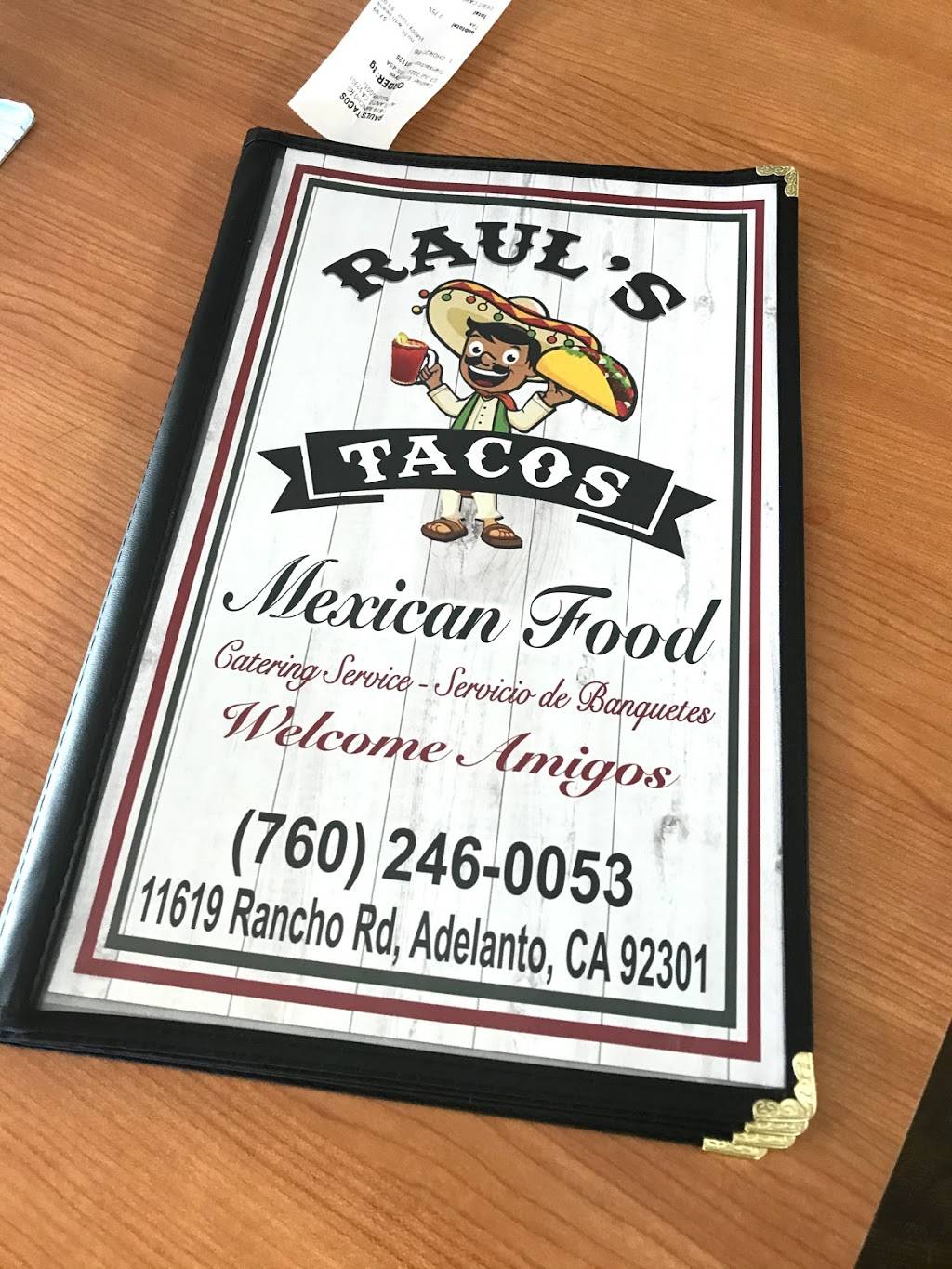Raul’s Taco | restaurant | 11651 Rancho Rd, Adelanto, CA 92301, USA | 7602460053 OR +1 760-246-0053