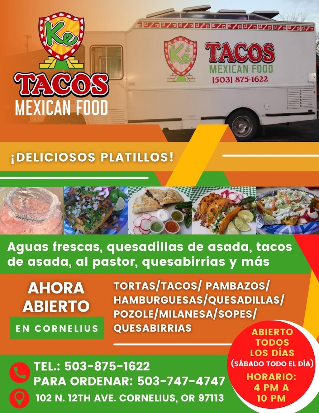 Ke tacos | restaurant | 102 N 12th Ave, Cornelius, OR 97113, USA | 5038751622 OR +1 503-875-1622